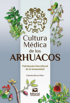 CULTURA MEDICA DE LOS ARHUACOS