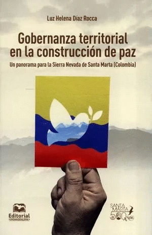 GOBERNANZA TERRITORIAL EN LA CONSTRUCCION DE PAZ