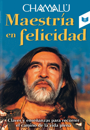 MAESTRIA EN FELICIDAD