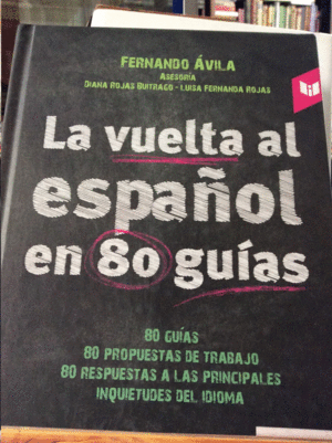 LA VUELTA AL ESPAÑOL EN OCHENTA GUIAS