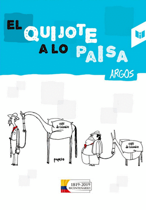 EL QUIJOTE A LO PAISA