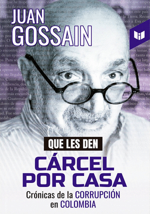 QUE LES DEN CÁRCEL POR CASA