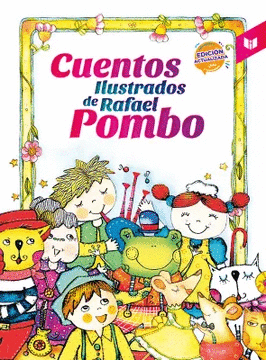 CUENTOS ILUSTRADOS DE RAFAEL POMBO (2021)