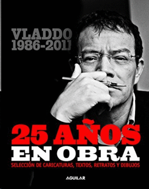 VLADDO 1986-2011. 25 AÑOS EN OBRA