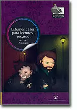 EXTRAÑOS CASOS PARA LECTORES ESCASOS