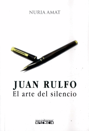 JUAN RULFO: EL ARTE DEL SILENCIO