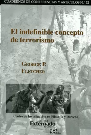 EL INDEFINIBLE CONCEPTO DEL TERRORISMO