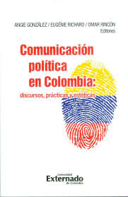 COMUNICACIÓN POLÍTICA EN COLOMBIA