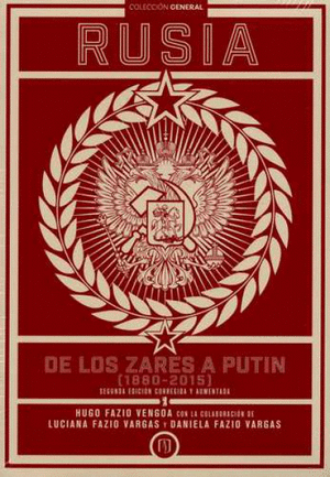 RUSIA DE LOS ZARES A PUTIN (1880 - 2015)