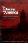 UNA HOLANDESA EN AMERICA
