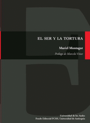 EL SER Y LA TORTURA