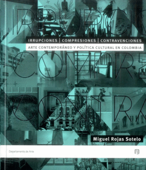 IRRUPCIONES COMPRESIONES CONTRAVENCIONES