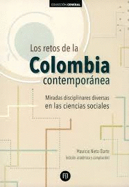 LOS RETOS DE LA COLOMBIA CONTEMPORÁNEA