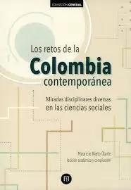 LOS RETOS DE LA COLOMBIA CONTEMPORÁNEA