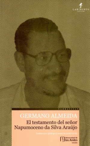 EL TESTAMENTO DEL SEÑOR NAPUMOCENO DA SILVA ARAÚJO