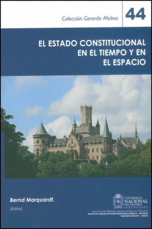 EL ESTADO CONSTITUCIONAL EN EL TIEMPO Y EL ESPACIO
