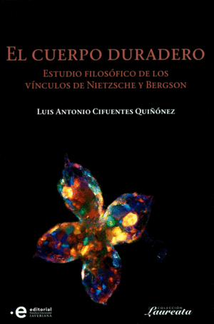 EL CUERPO DURADERO