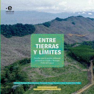 ENTRE TIERRAS Y LIMITES