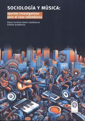 SOCIOLOGÍA Y MÚSICA