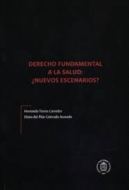 DERECHO FUNDAMENTAL A LA SALUD