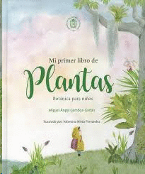 MI PRIMER LIBRO DE PLANTAS