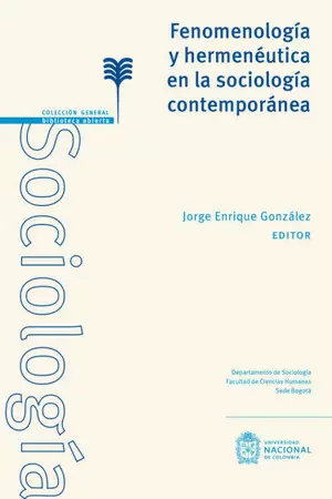 FENOMENOLOGIA Y HERMENEUTICA EN LA SOCIOLOGIA CONTEMPORANEA