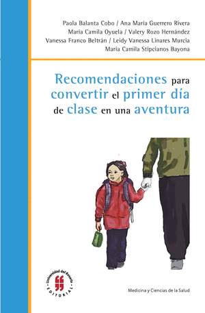 RECOMENDACIONES PARA CONVERTIR EL PRIMER DÍA EN UNA AVENTURA