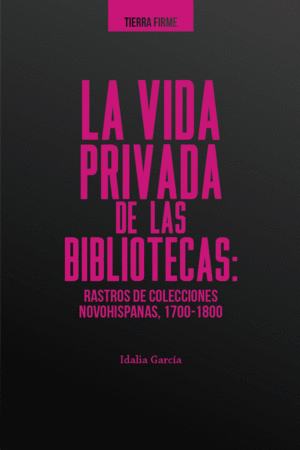 LA VIDA PRIVADA DE LAS BIBLIOTECAS