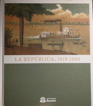 REPÚBLICA 1819-1880, LA