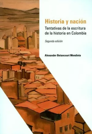 HISTORIA Y NACIÓN