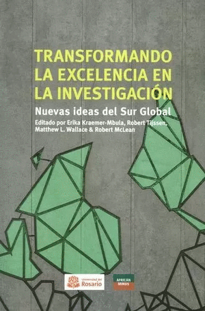 TRANSFORMANDO LA EXCELENCIA EN LA INVESTIGACIÓN