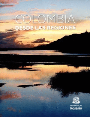 COLOMBIA DESDE LAS REGIONES