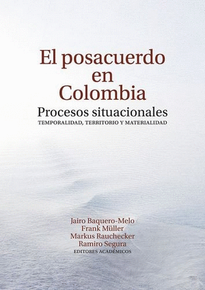 EL POSACUERDO EN COLOMBIA