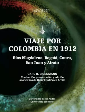 VIAJE POR COLOMBIA 1912