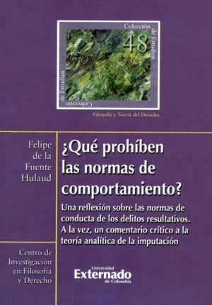 ¿QUÉ PROHÍBEN LAS NORMAS DE COMPORTAMIENTO?