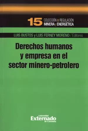 DERECHOS HUMANOS Y EMPRESA EN EL SECTOR MINERO PETROLERO