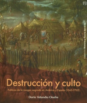 DESTRUCCIÓN Y CULTO