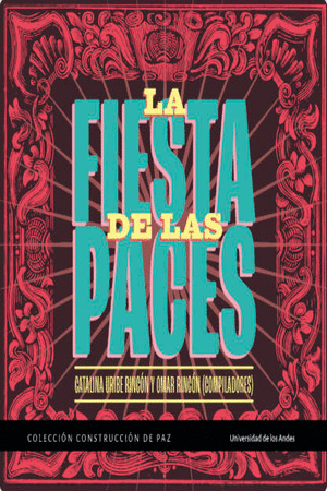 LA FIESTA DE LAS PACES