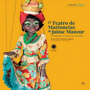 EL TEATRO DE MARIONETAS DE JAIME MANZUR