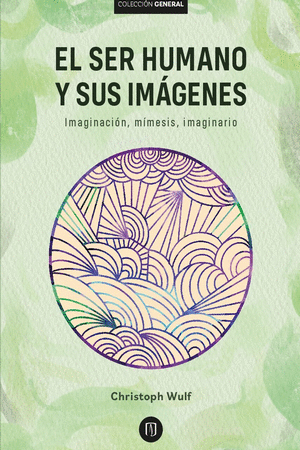 EL SER HUMANO Y SUS IMAGENES