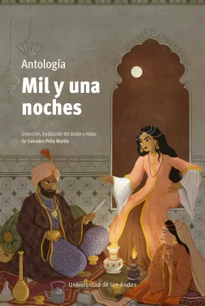MIL Y UNA NOCHES: ANTOLOGÍA