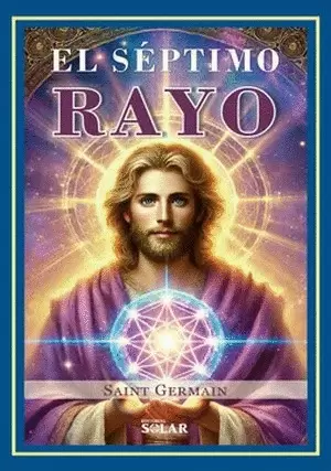EL SÉPTIMO RAYO