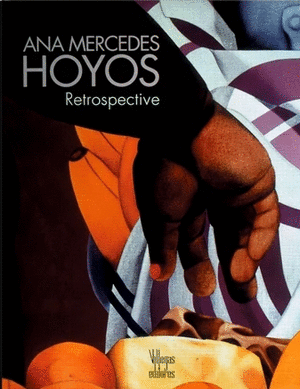 ANA MERCEDES HOYOS RETROSPECTIVE