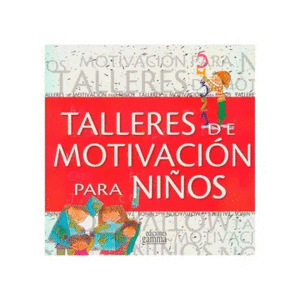 TALLERES DE MOTIVACION