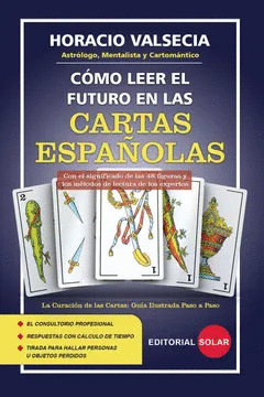 COMO LEER EL FUTURO EN LAS CARTAS ESPAÑOLAS