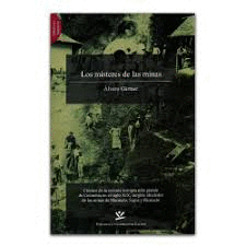 LOS MÍSTERES DE LAS MINAS