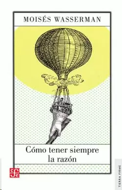 CÓMO TENER SIEMPRE LA RAZÓN