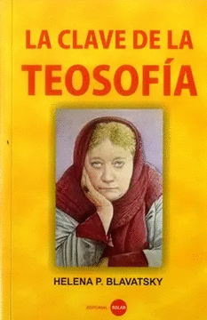 LA CLAVE DE LA TEOSOFIA