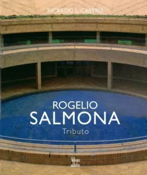 ROGELIO SALMONA: TRIBUTO