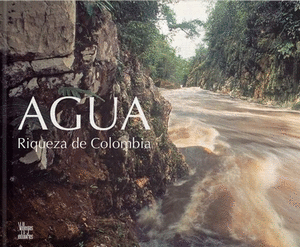 AGUA RIQUEZA DE COLOMBIA